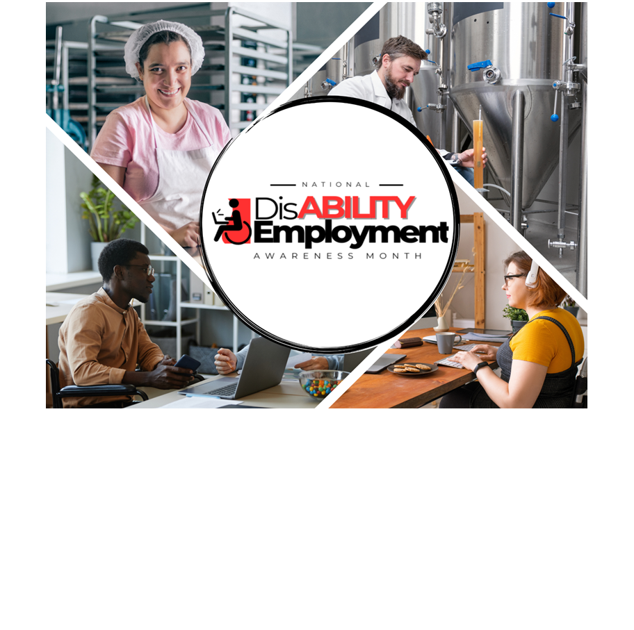 October is National Disability Employment Awareness Month